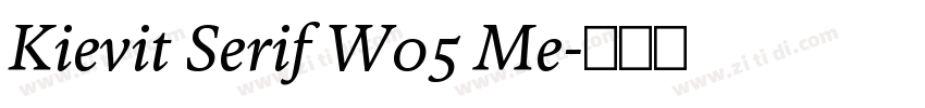 Kievit Serif W05 Me字体转换